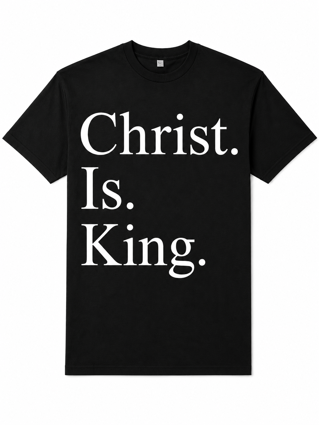 Christ. Is. King.